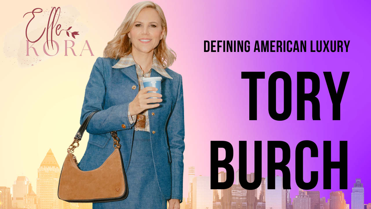 From Nolita Boutique to International Icon: Tory Burch